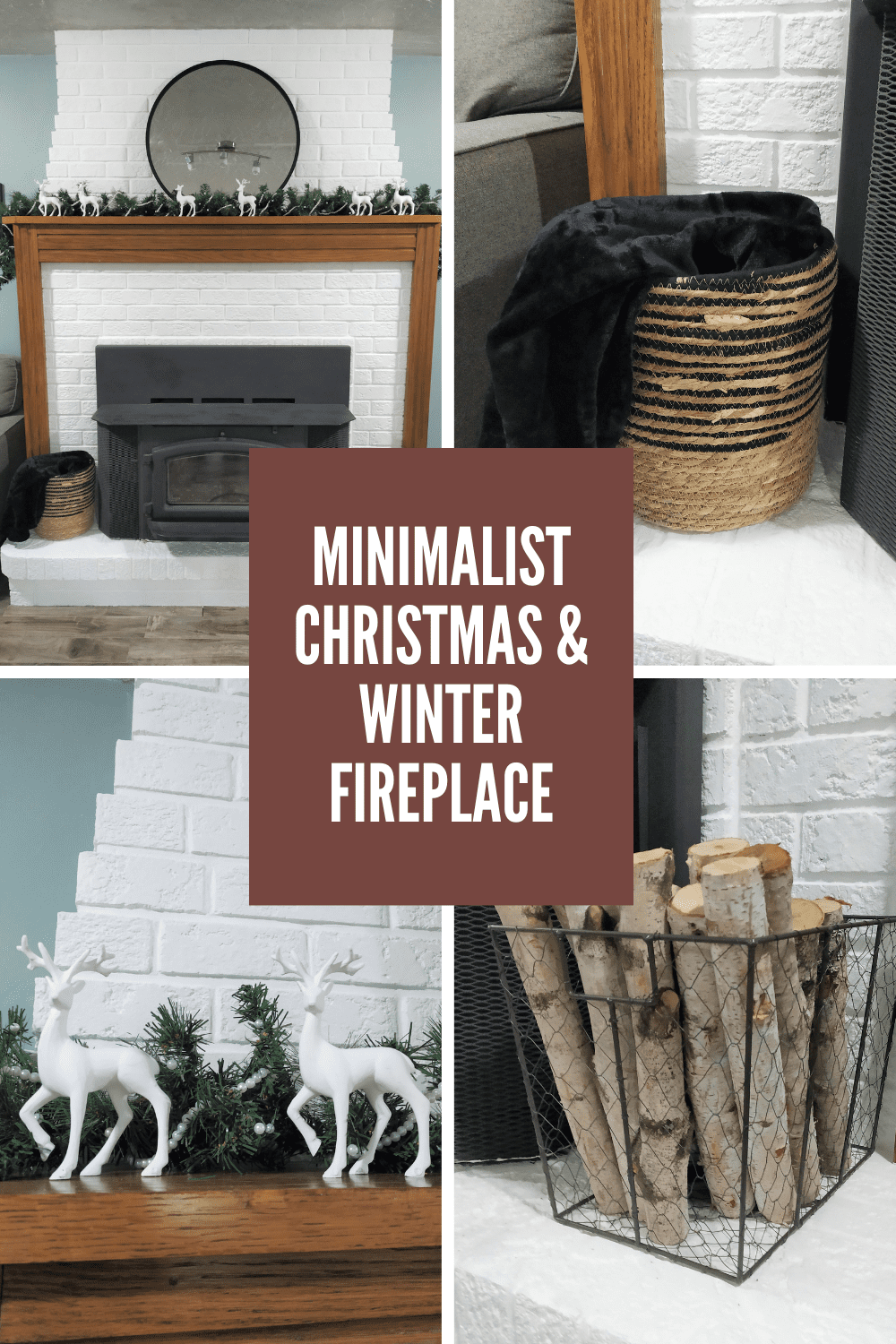 Collage of minimalist Christmas fireplace decorations with text overlay.