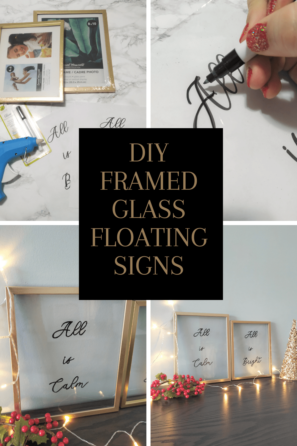 Collage showing how to make framed glass floating signs with text overlay.